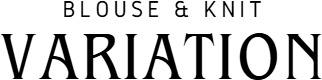 BLOUSE & KNIT Variation